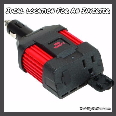 Ideal location For An Inverter According To Vastu Shastra